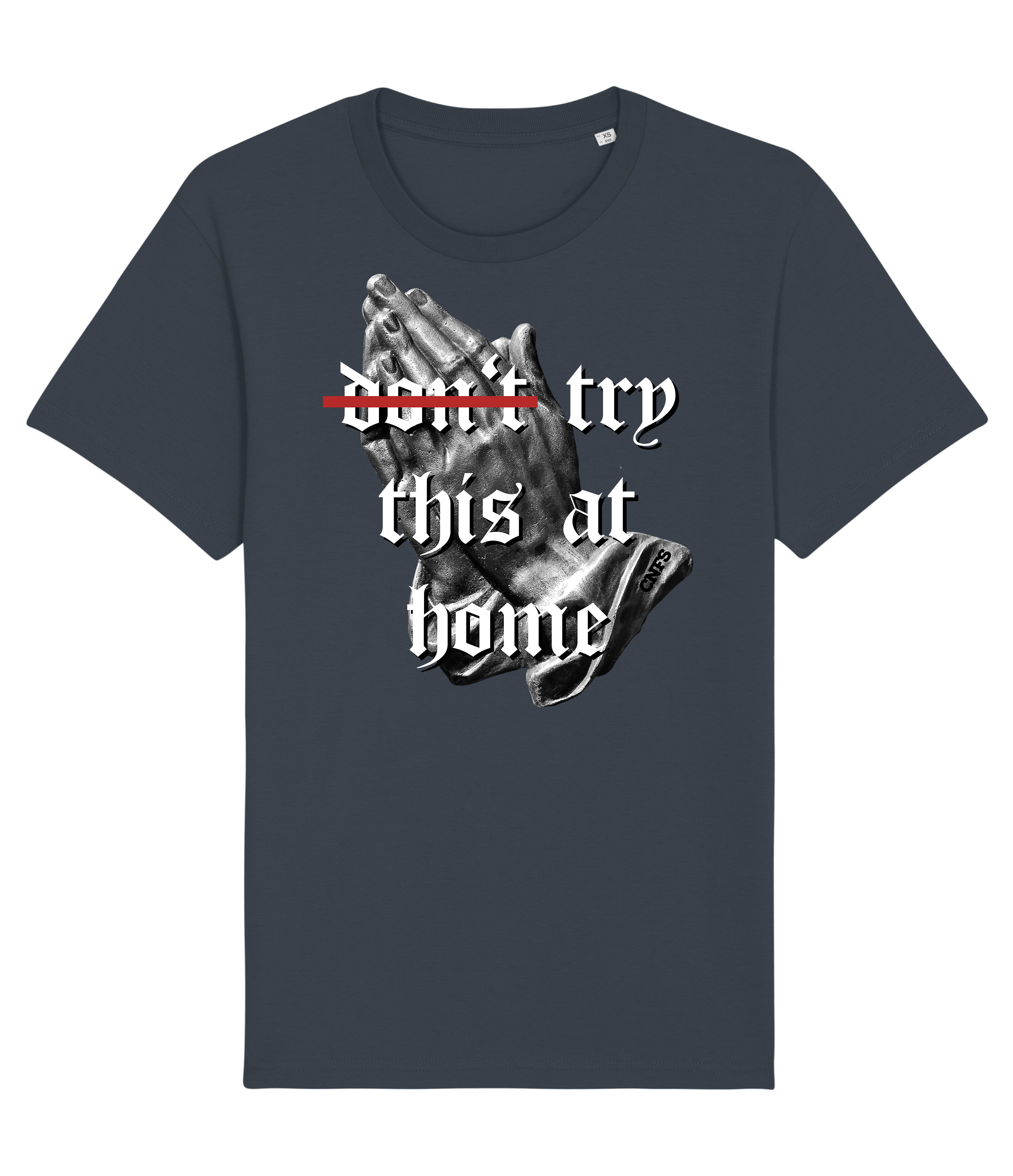 T-Shirt (Don't) try this at home – CNFS