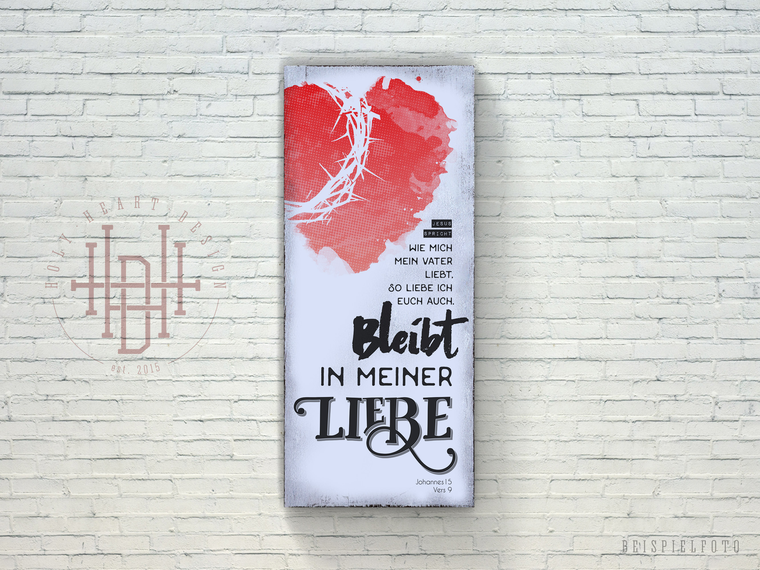 Bleibt in meiner Liebe Vintage Wandbild (Holz) mit Bibelvers HOLY