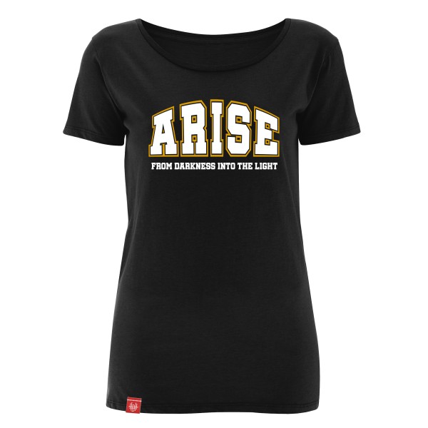 Girlie-Shirt Arise – from darkness into the light – schwarz