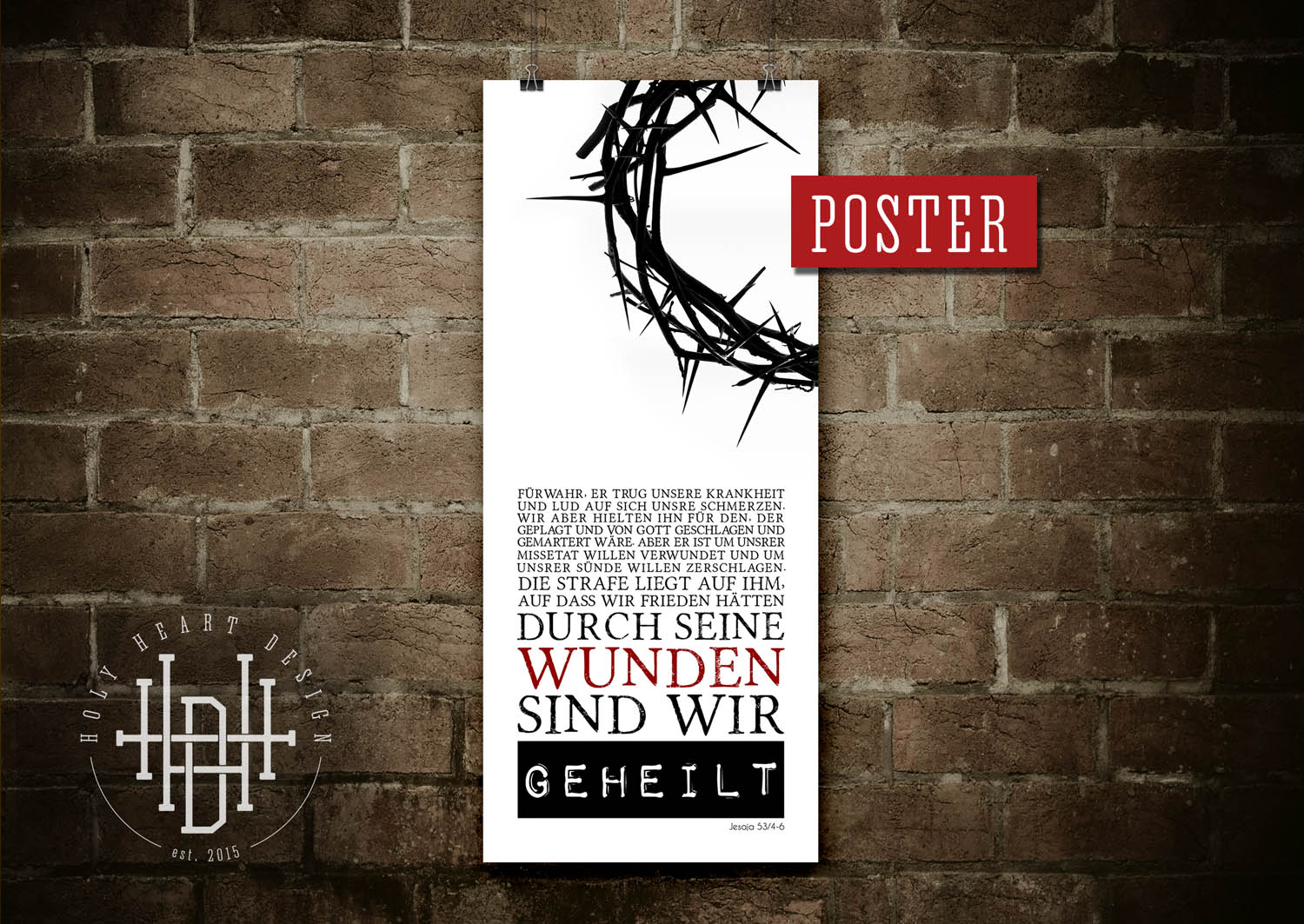 Durch seine Wunden sind wir geheilt [Poster] Poster Lifestyle